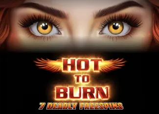 Hot to Burn 7 Deadly Free Spins - BETPLAY138
