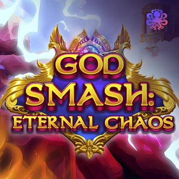 Octoplay : God Smash: Eternal Chaos - BETPLAY138