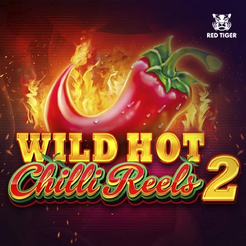 Redtiger : Wild Hot Chilli Reels 2 - BETPLAY138