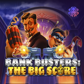 Octoplay : Bank Busters: The Big Score - BETPLAY138